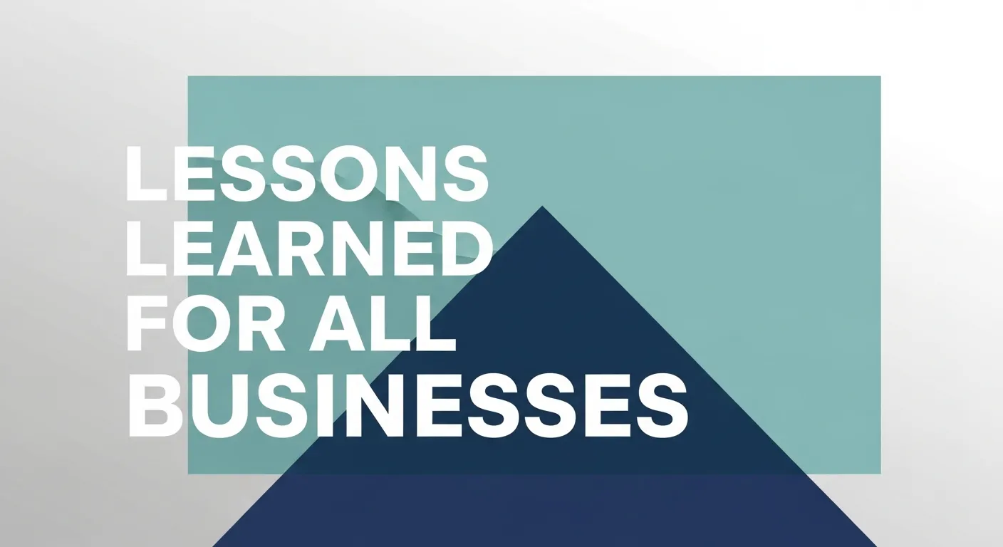 Lessons Learned for All Businesses | Digital Marketin
