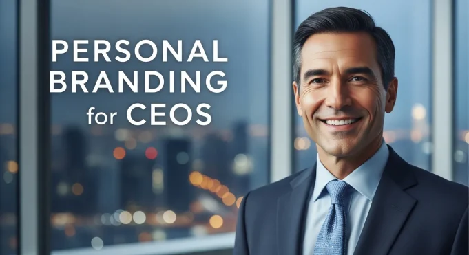 Personal Branding for CEOs: Strategies to Amplify Your Leadership Impact Personal Branding for CEOs