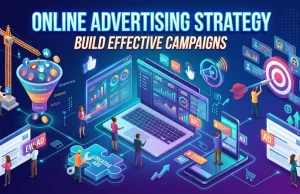 Online Advertising Strategy: Build Effective Campaigns Online Advertising Strategy Build Effective Campaigns